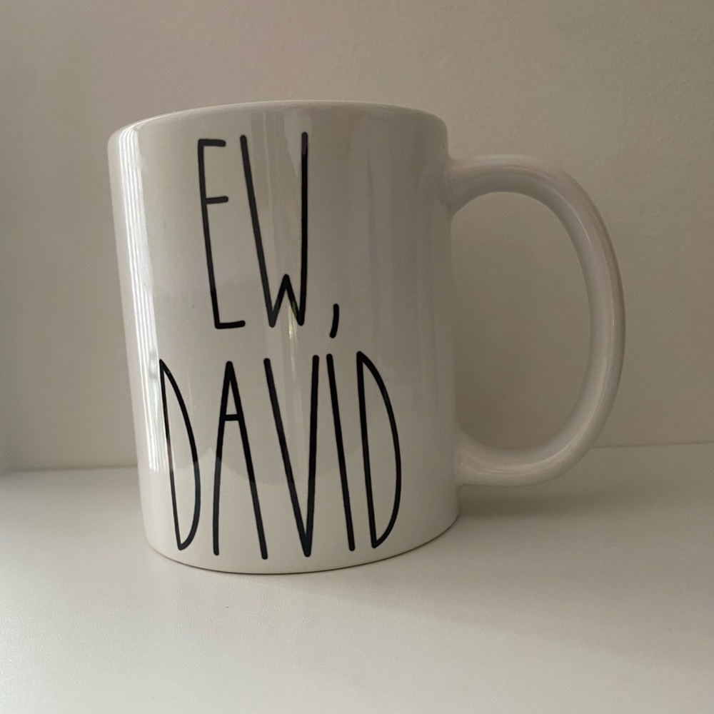 Ew, David Schitts Creek Coffee Mug